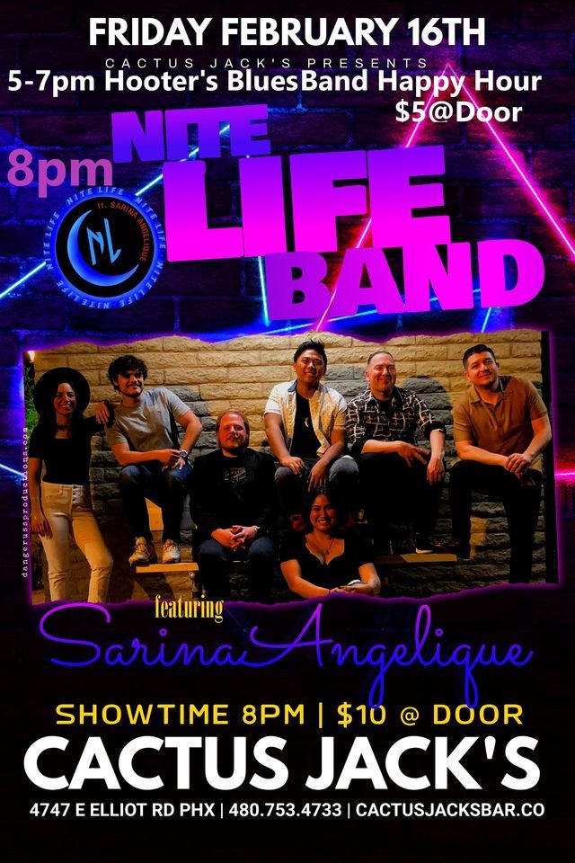 Nite Life? Variety Cover Band AND Hooters Blues Band at Cactus Jacks