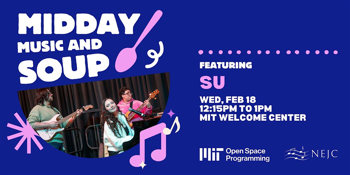 Midday Music & Soup: SU, 18 February | Event in Cambridge | AllEvents