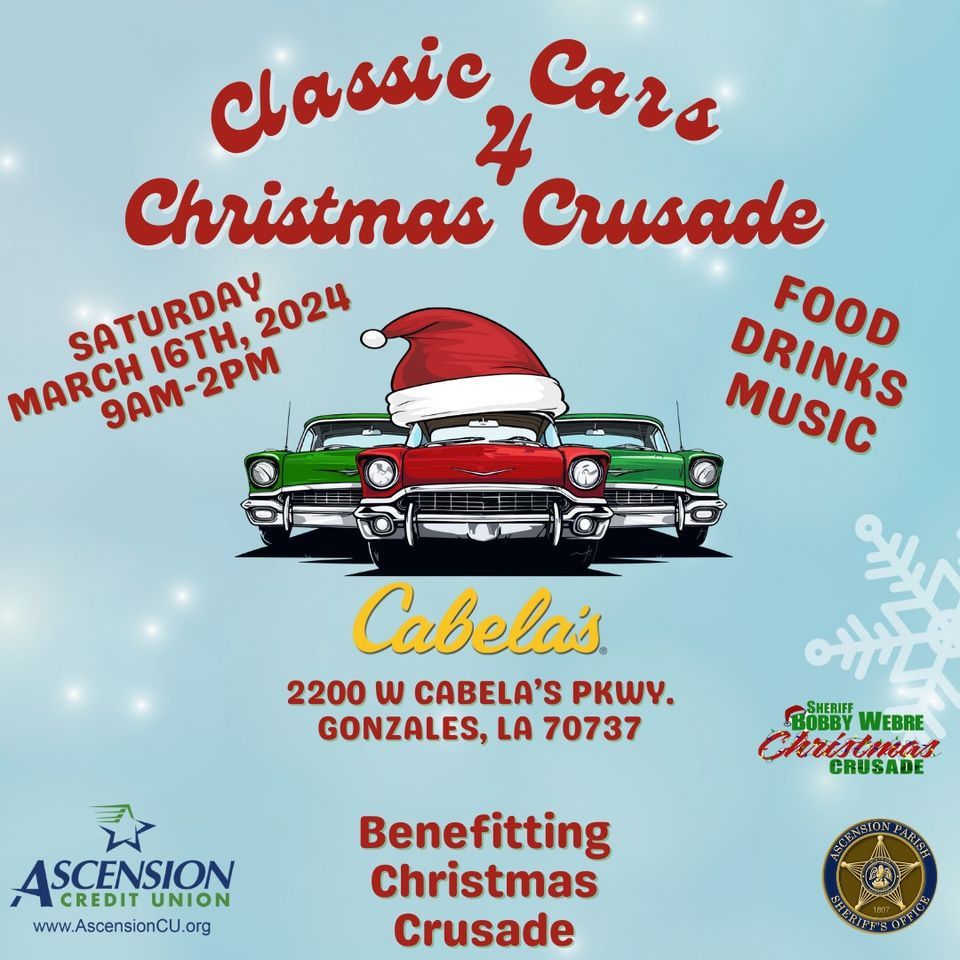 Classic Cars 4 Christmas Crusade!, Cabela's, Gonzales, 16 March 2024