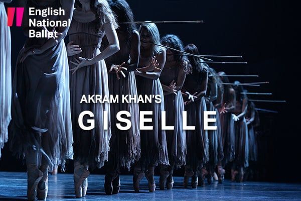 English National Ballet: Akram Khan’s Giselle, 15 January | Event in London | AllEvents