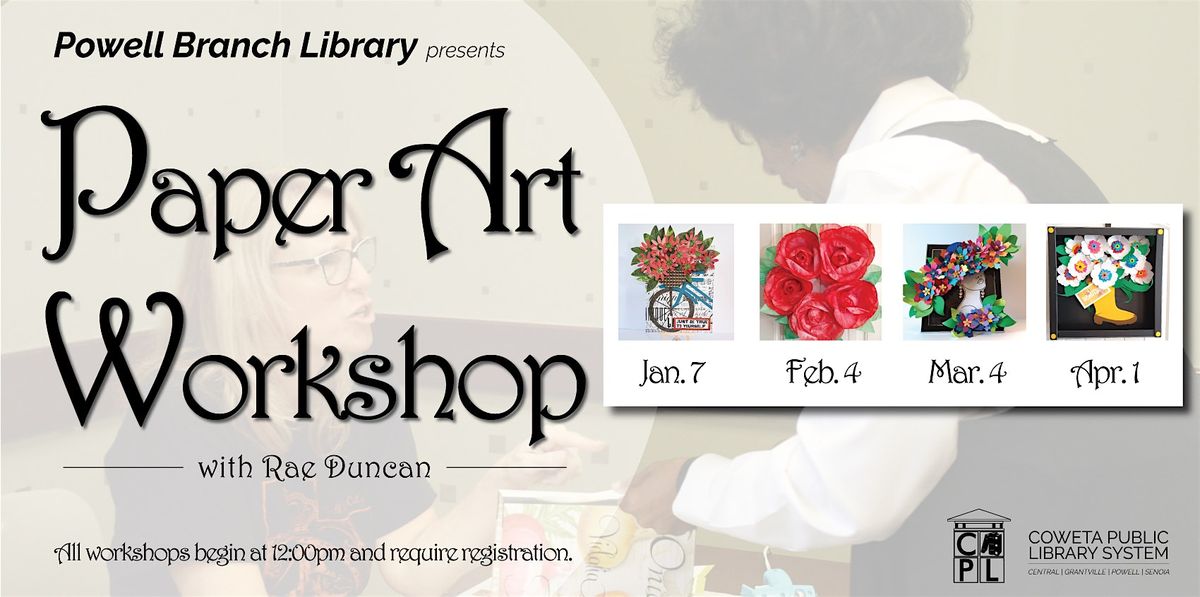 Paper Art Workshops with Rae Duncan, 7 January | Event in Newnan | AllEvents
