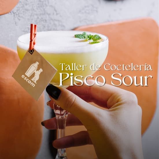 Taller de Coctelería Pisco Sour en la ESCOM, 21 June | Event in Madrid | AllEvents