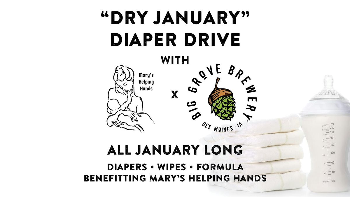 Dry January Diaper Drive at Big Grove DSM