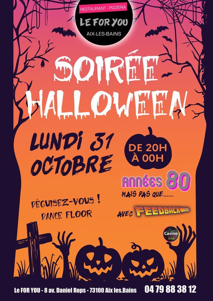 Soir e Halloween Ann es 80 Au For You Le For You Aix les bains soir-e-halloween-ann-es-80-au-for-you-le-for-you-aix-les-bains