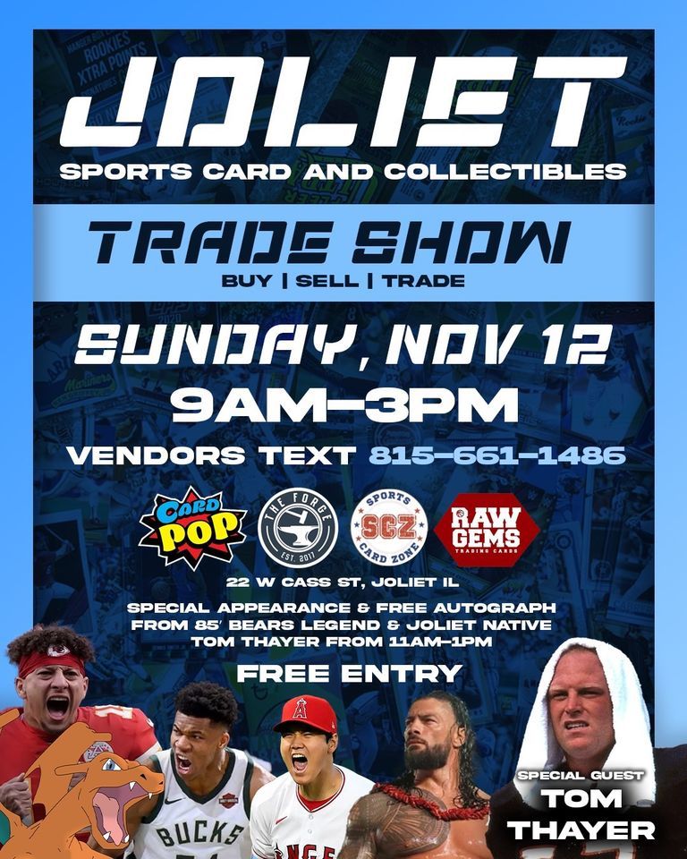 Joliet Sports Cards & Collectibles Show, The Joliet, November 12