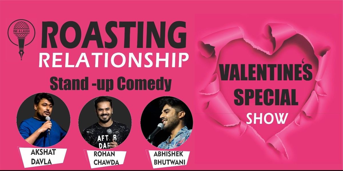 Roasting Relationships - The stand up comedy show