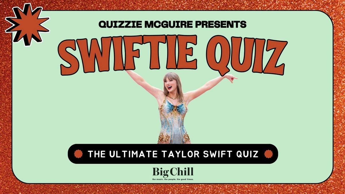 Swiftie Quiz - The Ultimate Taylor Swift Quiz, 5 October | Event in London | AllEvents