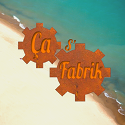 Ça s' Fabrik