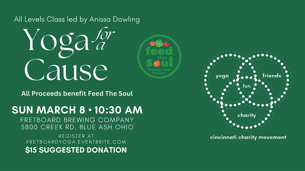 Yoga for a Cause - benefitting Feed The Soul, 8 March | Event in Cincinnati | AllEvents