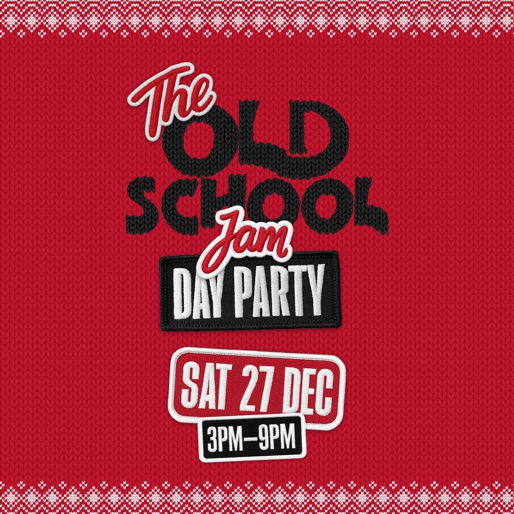 The Old School Jam Day Party - Festive Edition