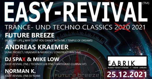 Easy Revival 2021 Techno Classics Future Breeze Andreas Kraemer Rudolf Schuy Strasse 2 65549 Limburg An Der Lahn Deutschland December 25 To December 26 Allevents In Christmas Marketinf In Limburg An Der Lahn 2021