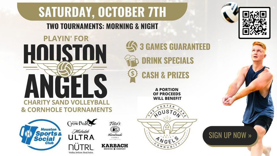 Playin For Houston Angels Morning and Night Charity Sand Volleyball