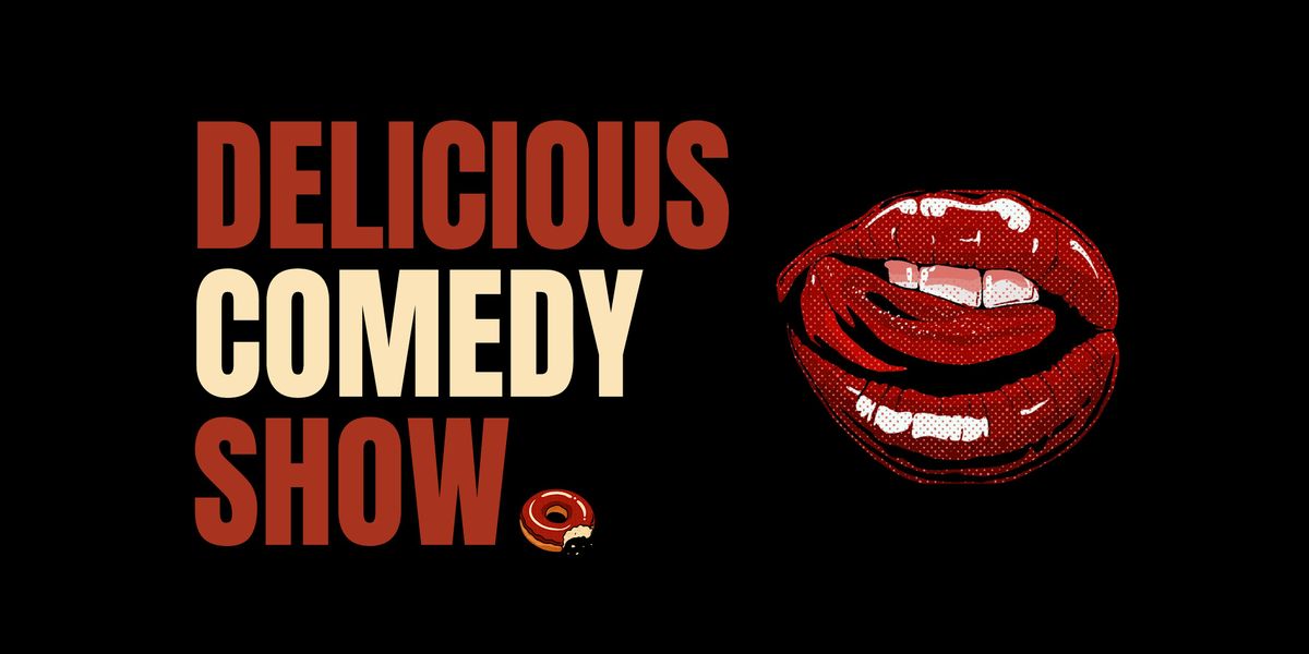 Delicious Comedy Show- Standup In English (wednesday!), 17 December | Event in Berlin | AllEvents