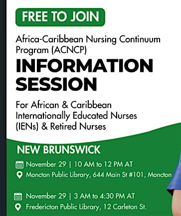 The Africa-Caribbean Nursing Continuum Program (ACNCP) Information Session, 29 November | Event in Moncton