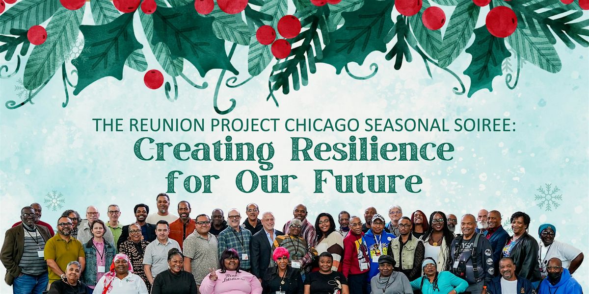 TRP Chicago Seasonal Soiree: Creating Resilience for Our Future, 19 December | Event in Chicago | AllEvents