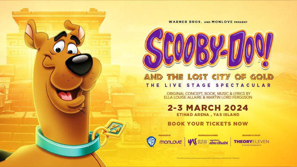 ScoobyDoo! and The Lost City of Gold LIVE at Etihad Arena in Abu Dhabi
