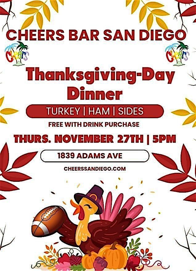 Cheers Bar San Diego Annual Thanksgiving Day Dinner - Free with purchase, 27 November | Event in San Diego