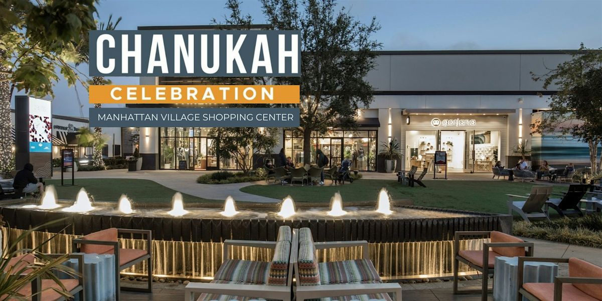 Giant Menorah Lighting at the Manhattan Village Shopping Center, 21 December | Event in Manhattan Beach | AllEvents