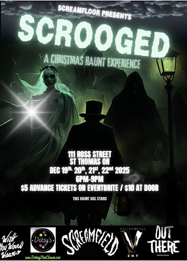 SCROOGED! - A Christmas Haunt Experience! [2025], 19 December | Event in St. Thomas | AllEvents