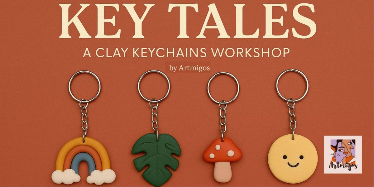 Key Tales (A Clay Keychains Workshop) | Event in Hyderabad | AllEvents