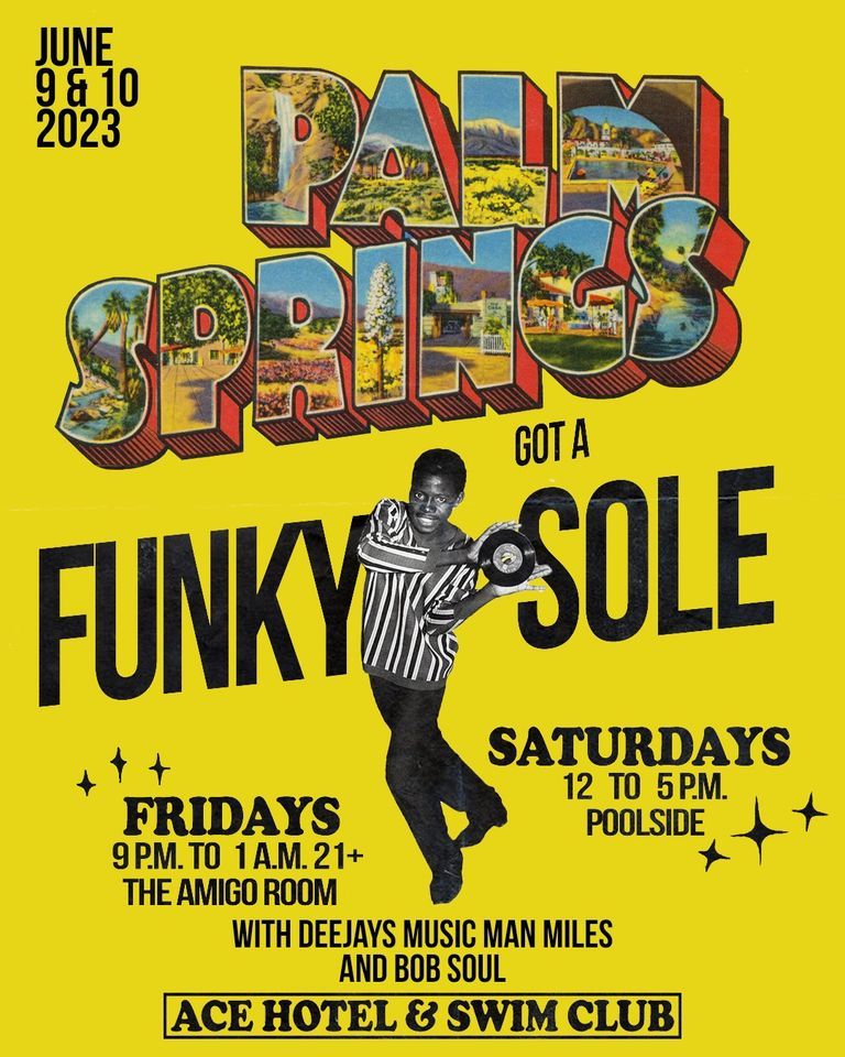 Palm Springs Got A Funky Sole Djs Miles Bob Soul Ace Hotel Swim palm-springs-got-a-funky-sole-djs-miles-bob-soul-ace-hotel-swim