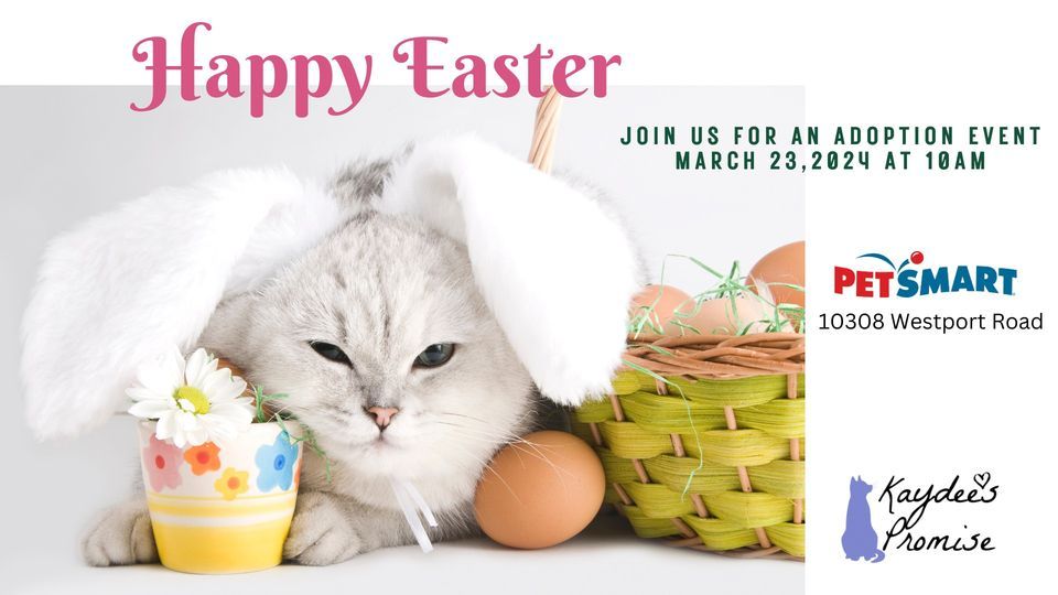 Hoppity Easter Adoption Event, PetSmart (Louisville, KY), Anchorage, 23 March 2024 AllEvents.in