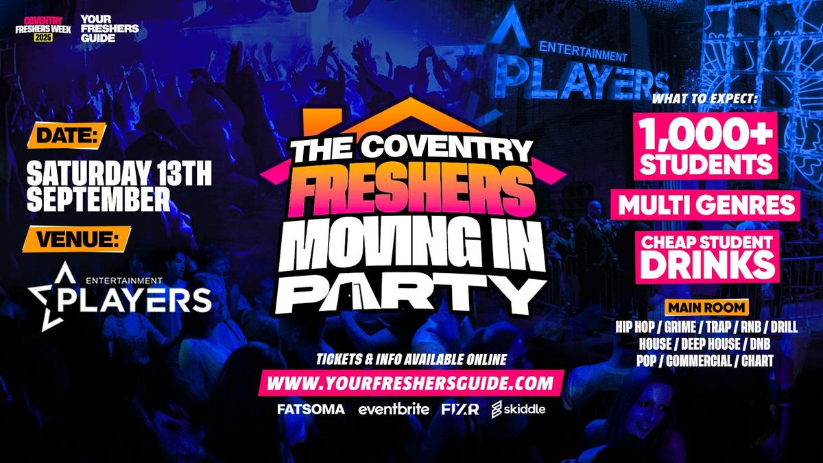 Freshers Moving in Party | Coventry Freshers 2025, 13 September | Event in Coventry | AllEvents