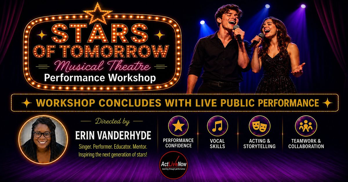 6 Week Musical Theatre Performance Workshop Fall 2026, Point Loma ...