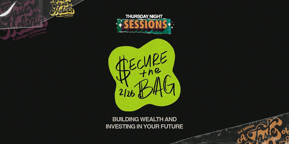 Secure the Bag, 26 February | AllEvents