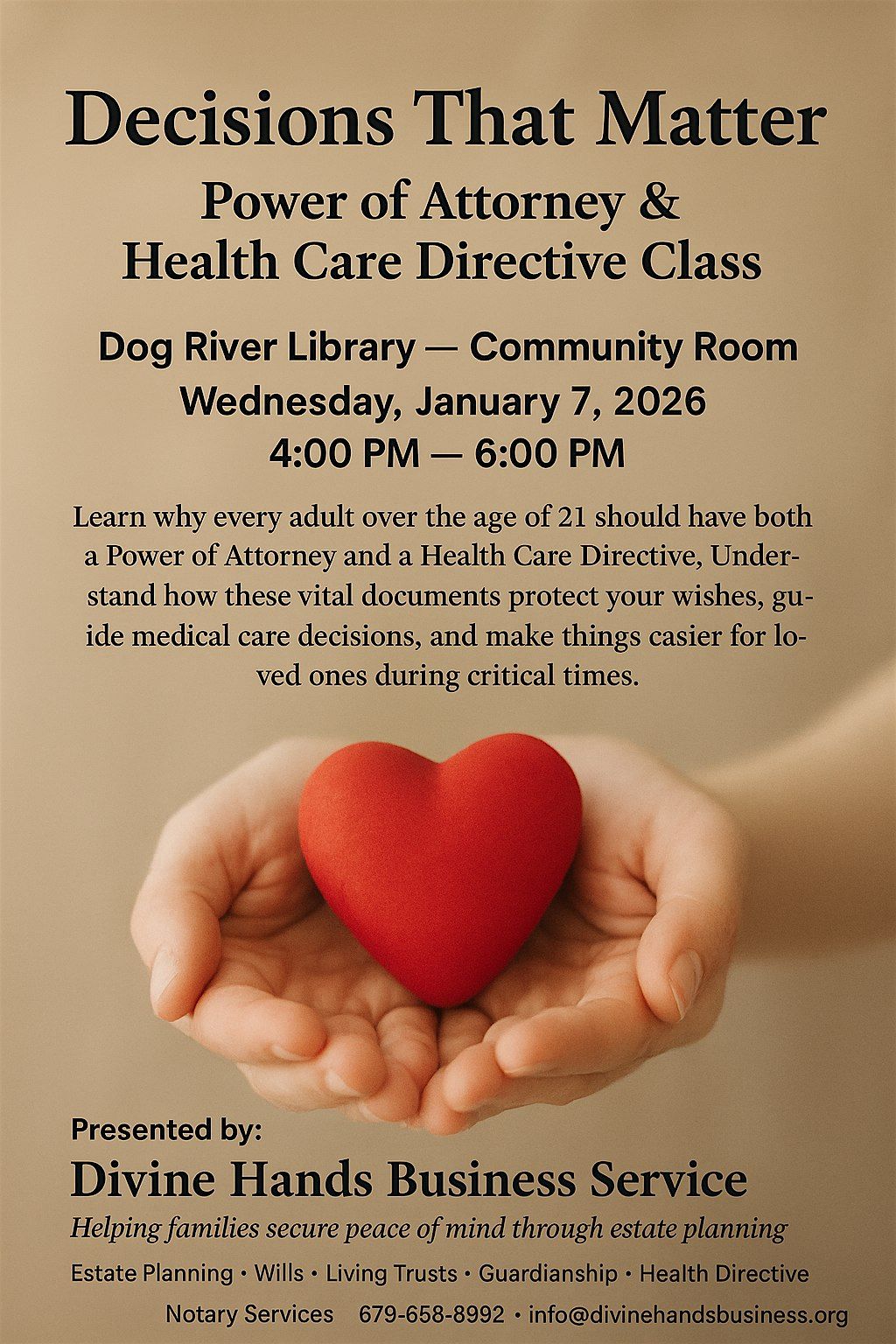 Decision That Matter, Power of Attorney & Health Care Directive Class