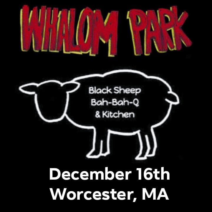 Whalom Park at Black Sheep BahBahQ & Kitchen , Black Sheep BahBahQ