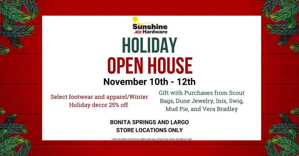 Holiday Open House Bonita Springs & Largo Stores, Sunshine Ace
