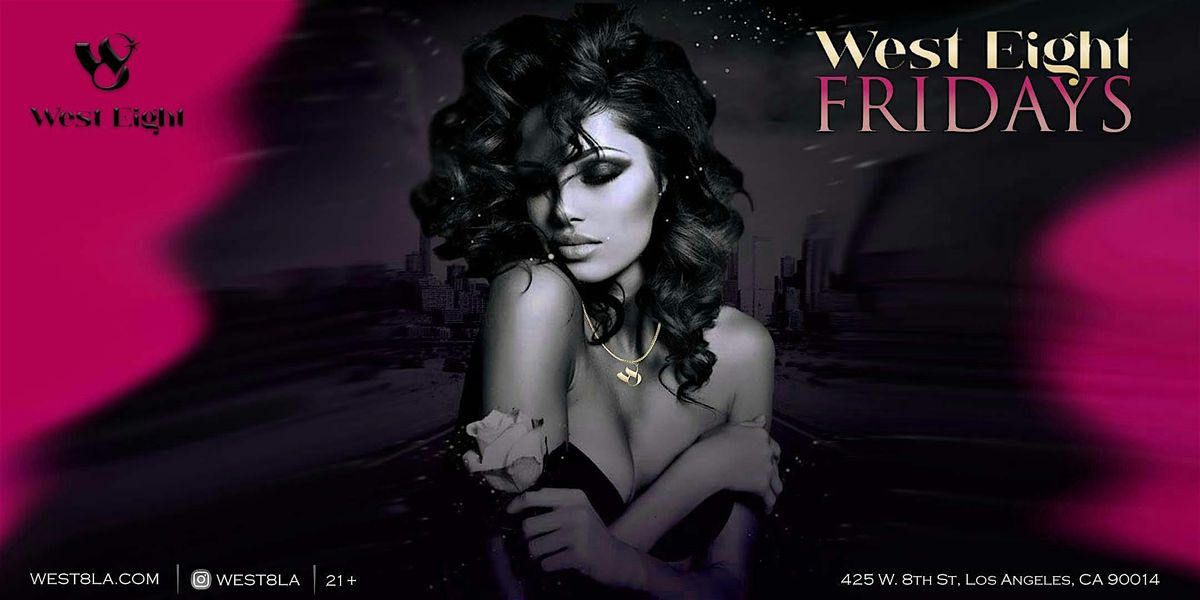 Friday @ West Eight - No Requests LA - Hip-Hop / Top 40, 5 December | Event in Los Angeles | AllEvents