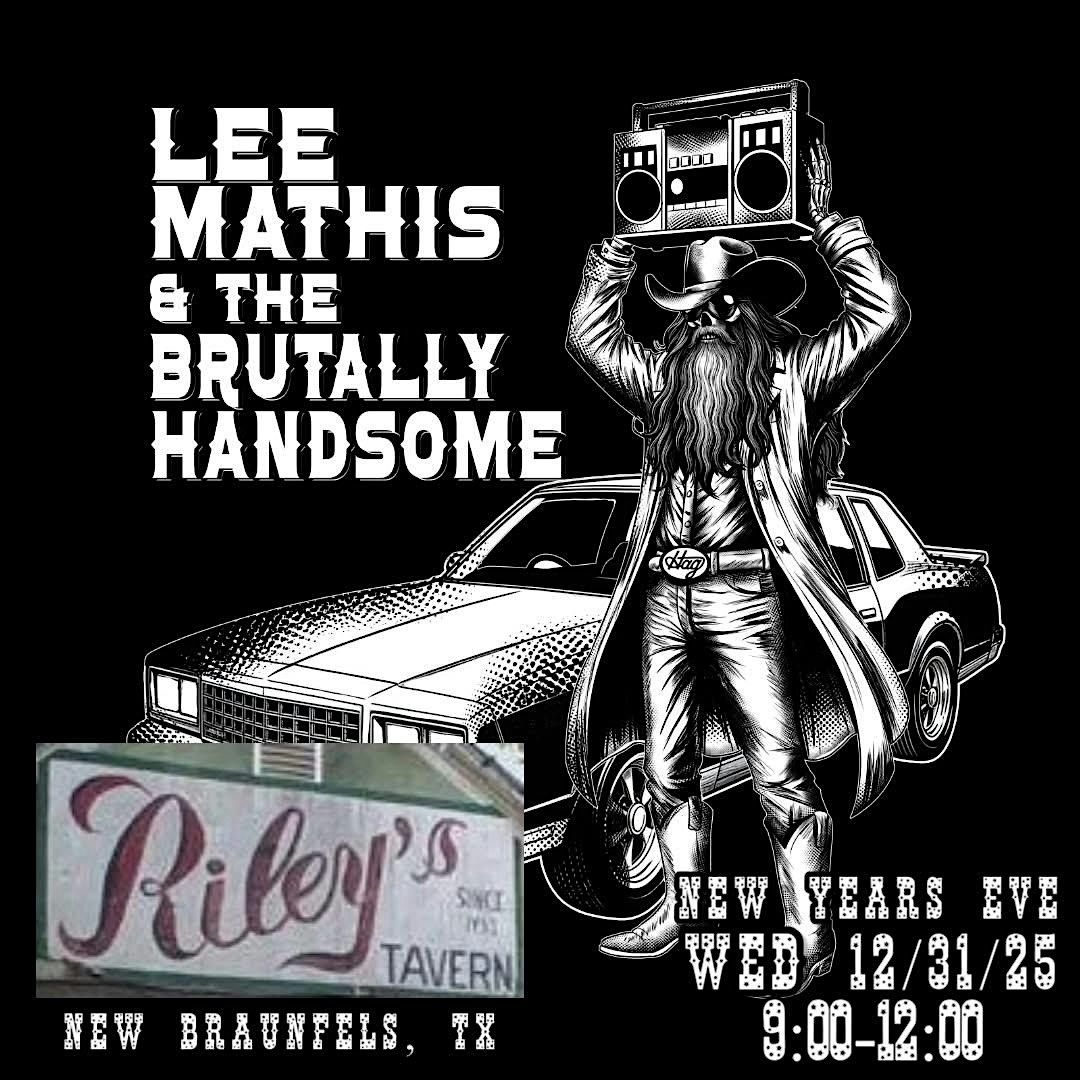 New Year's Eve with Lee Mathis and the Brutally Handsome, 31 December | Event in New Braunfels | AllEvents