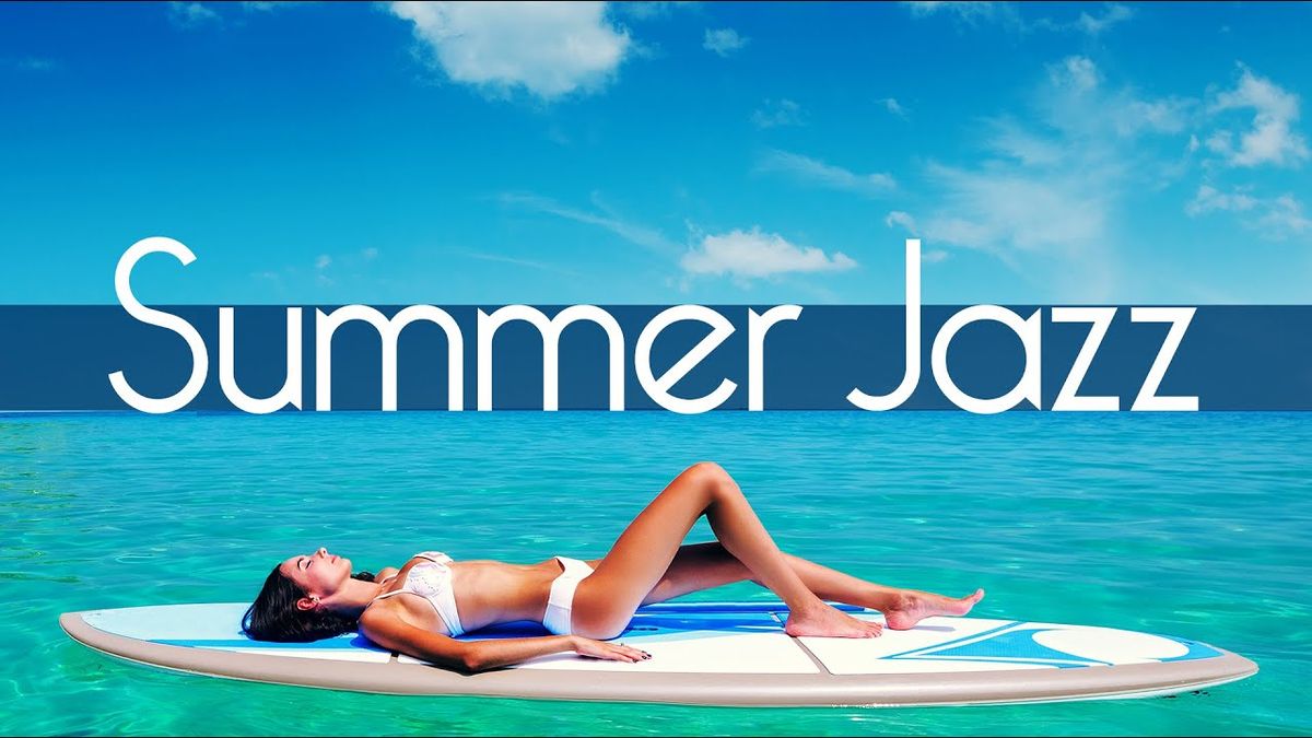 Smooth Summer Jazz, 23 August | Event in Los Angeles | AllEvents