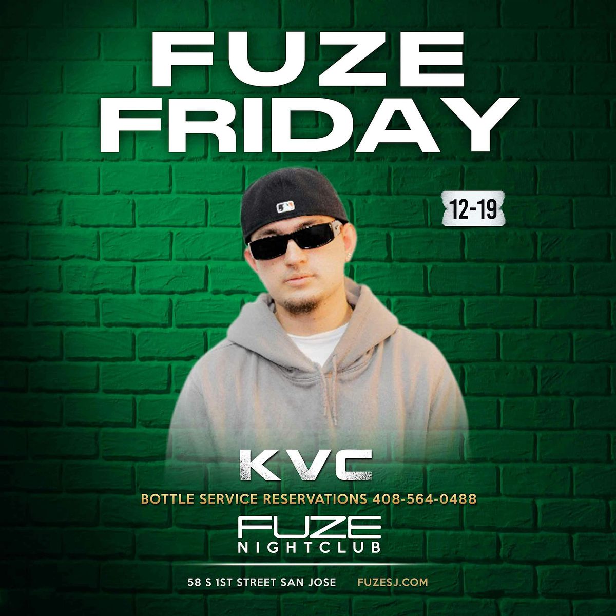 FUZE FRIDAY DECEMBER 19TH  KVC, 19 December | Event in San Jose | AllEvents