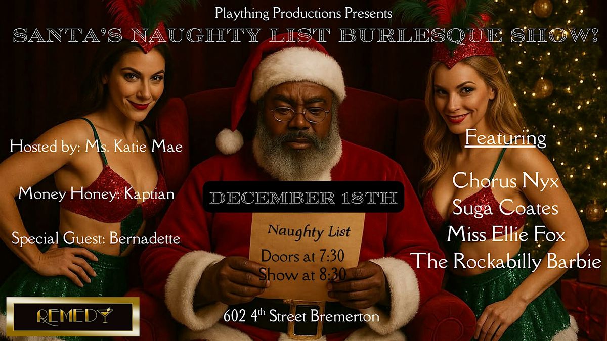 Santa's Naughty List Burlesque Show, 18 December | Event in Bremerton | AllEvents