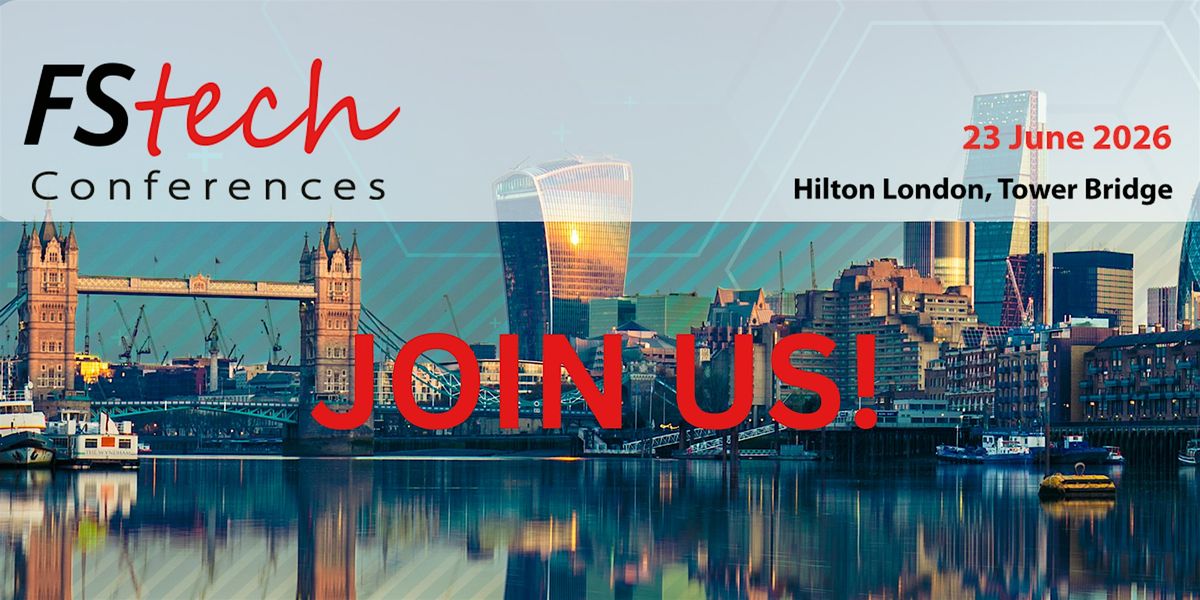 The Future of FinTech, 23 June | Event in London | AllEvents