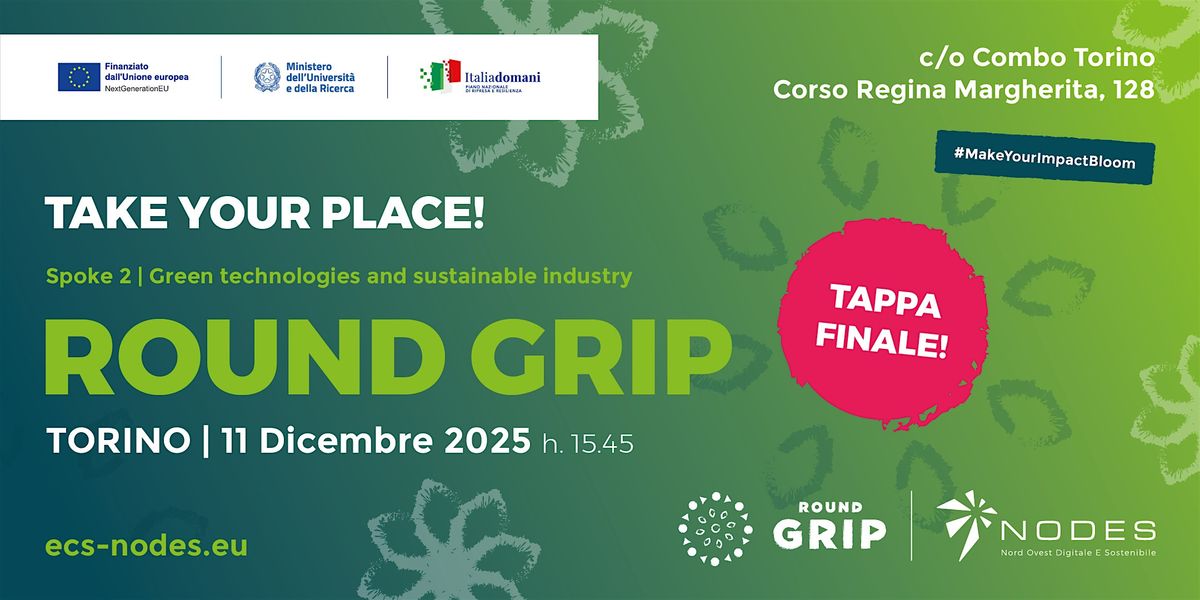 SPOKE 2 | Round GRIP 10ª tappa - Make Your Impact Bloom!, 11 December | Event in Torino | AllEvents