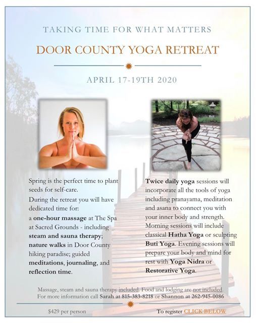Door County Yoga Retreat At The Spa At Sacred Grounds