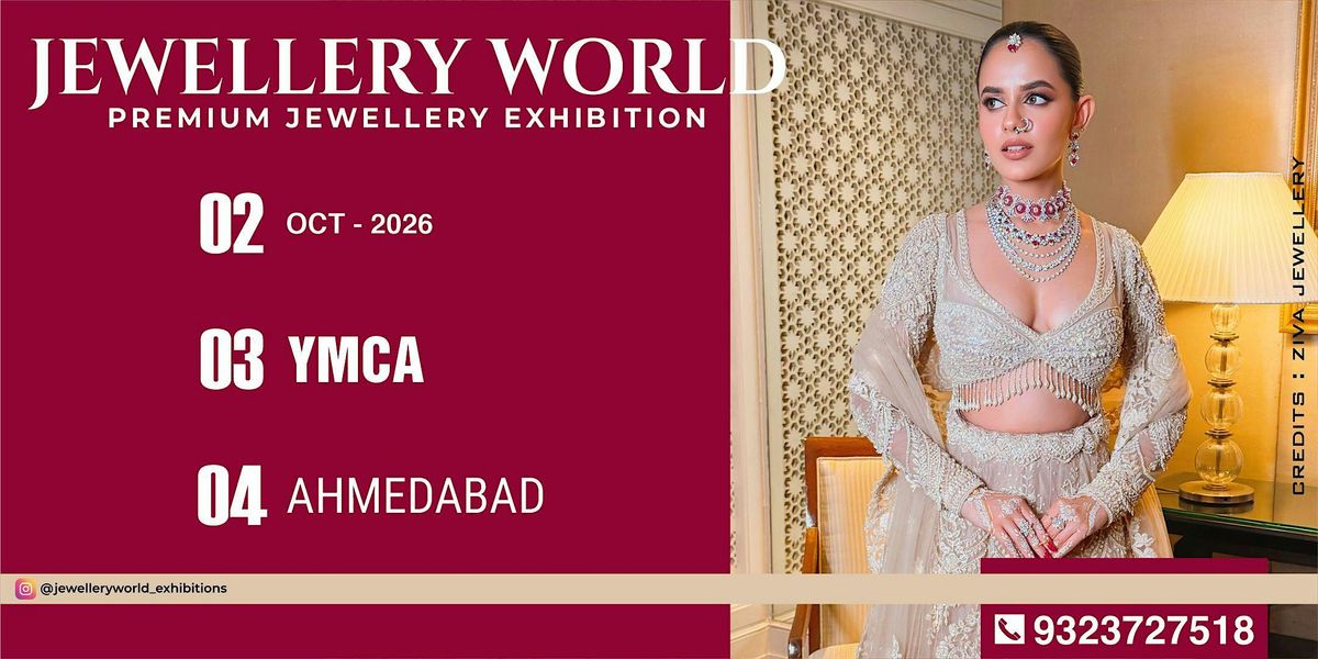 JEWELLERY WORLD EXHIBITION AHMEDABAD OCTOBER 2026
