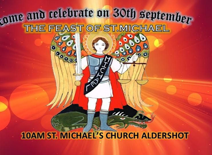 Celebration of the Feast of St.Michael the Archangel, St. Michael the