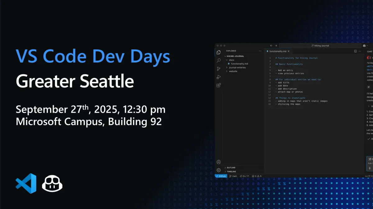 VS Code Dev Days: Greater Seattle, Microsoft Redmond Campus Building 92 ...