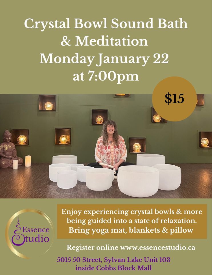 Crystal Bowl Sound Bath & Meditation, Essence Studio Sylvan Lake