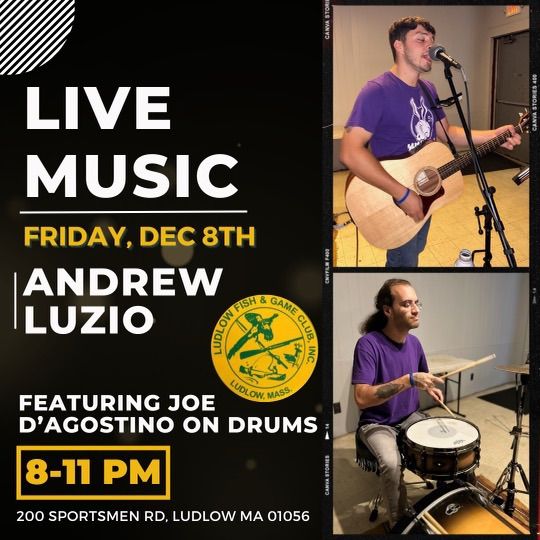 Andrew Luzio with Joe D. at Ludlow Fish and Game , Ludlow Fish & Game