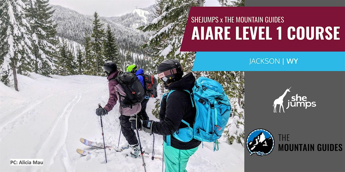 SheJumps x The Mountain Guides AIARE Level 1 Avalanche Course | WY, 17 January | Event in Jackson | AllEvents