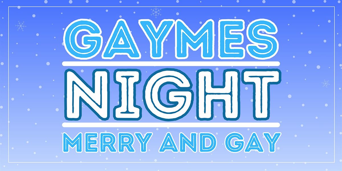 Board Gaymes - Merry and Gay