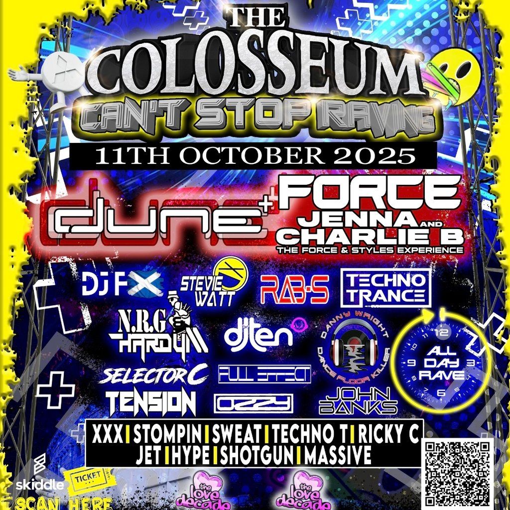 The Colosseum CANT STOP RAVING, 11 October | Event in Newcastle Upon Tyne | AllEvents