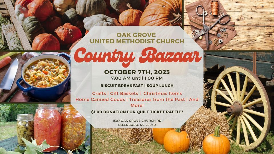 Annual Country Bazaar Oak Grove UMC, Oak Grove United Methodist