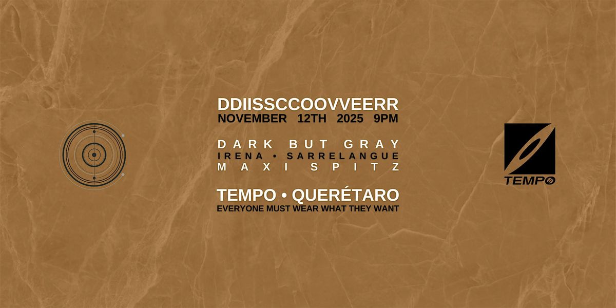 DDIISSCCOOVVEERR, 12 December | Event in Santiago de Querétaro | AllEvents